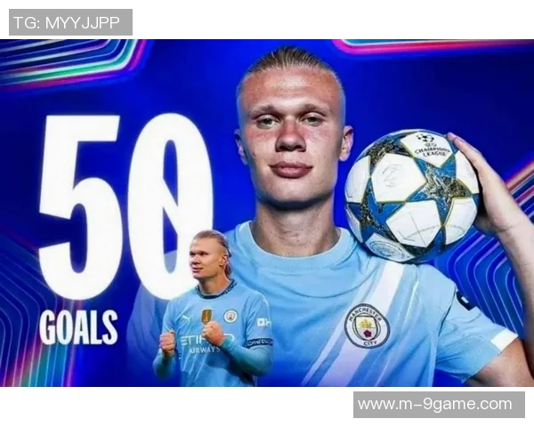 2025年各大赛事进球榜揭晓姆巴佩领跑凯恩哈兰德紧随其后